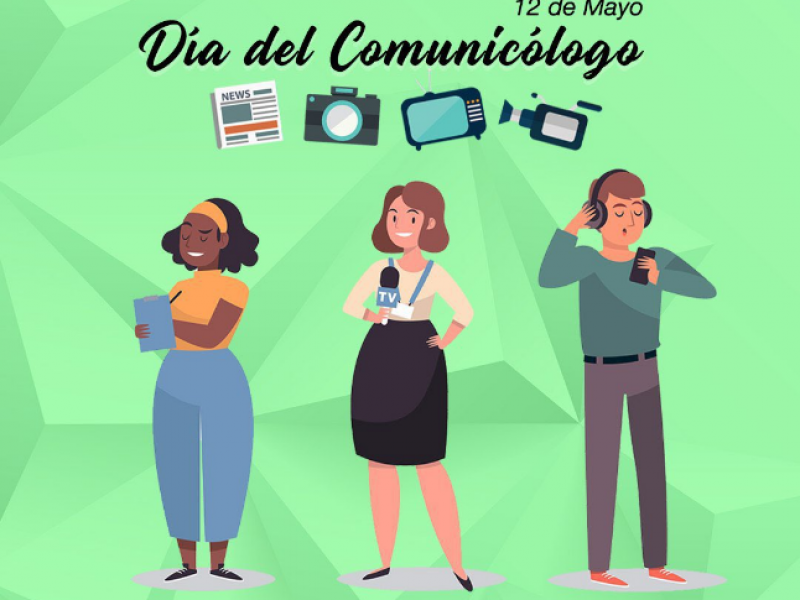 12 de mayo, día del comunicólogo en México