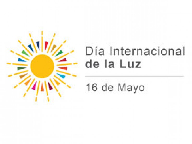 16 de mayo, día internacional de la Luz