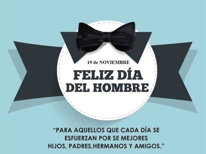 19 de noviembre, día internacional del hombre