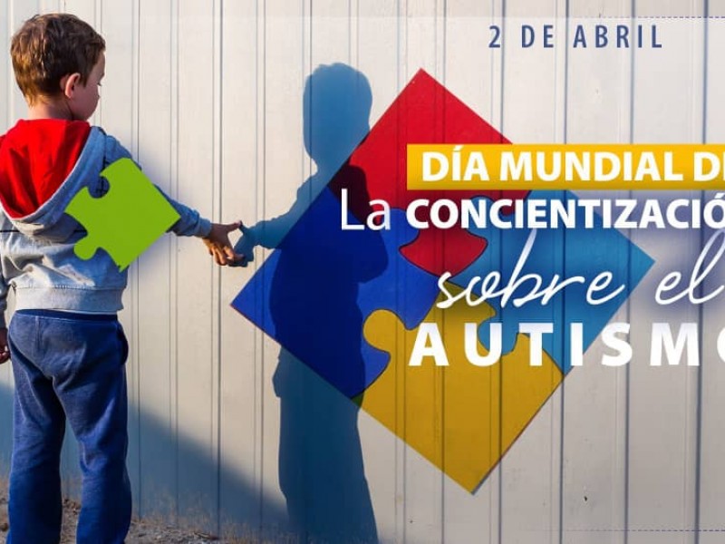 2 de abril, día Mundial de concienciación sobre el Autismo