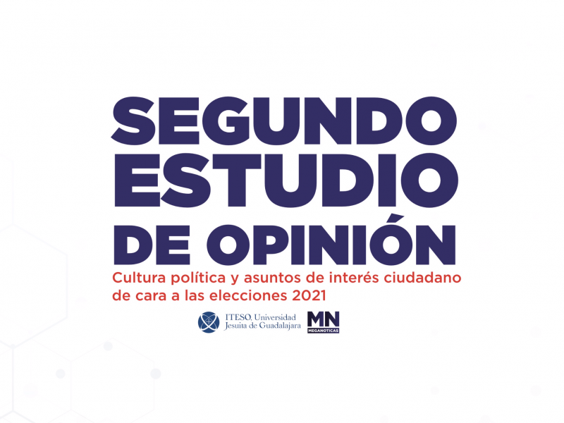 2do Estudio de opinión: Cultura política y asuntos de interés