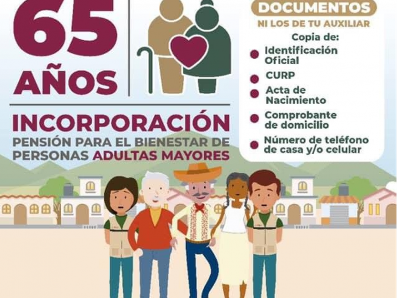 Adultos mayores podrán inscribirse al programa de pensión 65+