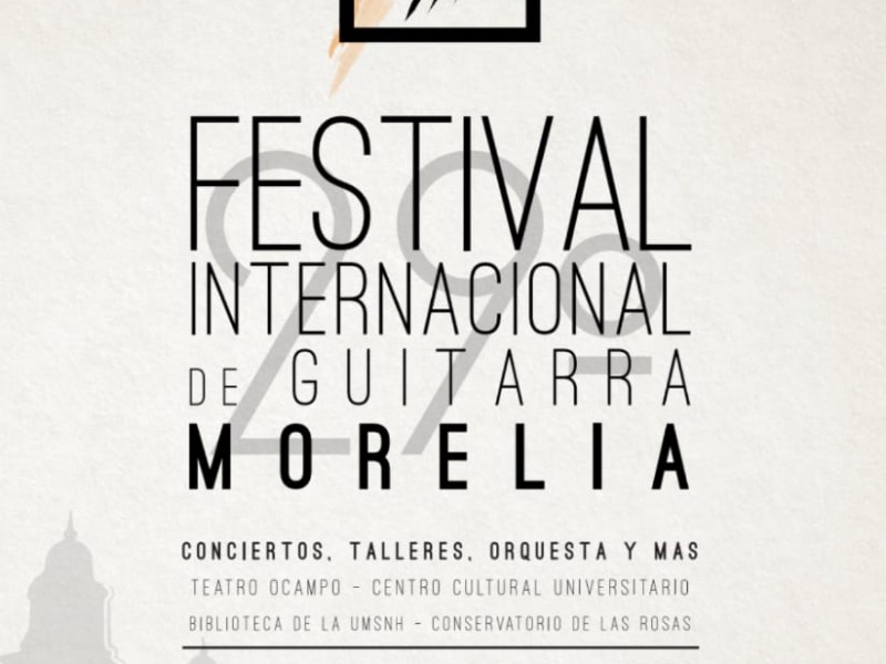 Alistan Festival de la Guitarra de Morelia