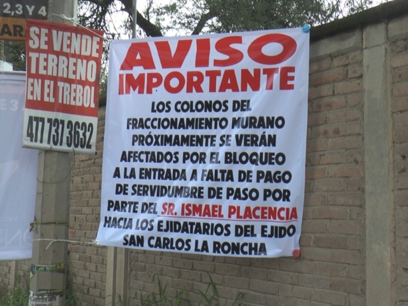 Amagan ejidatarios bloquear accesos a fraccionamientos privados por supuestos adeudos