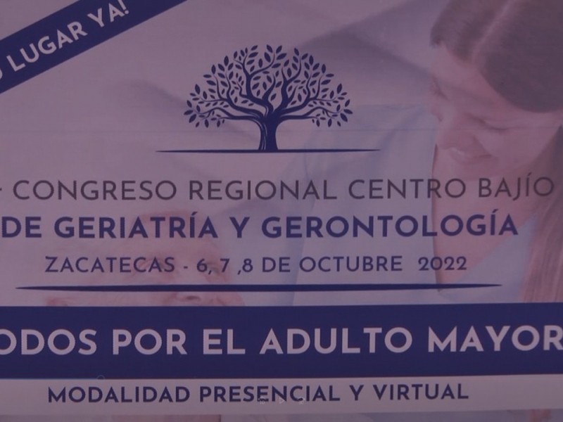 Anuncian congreso regional de geriatría y gerontología.