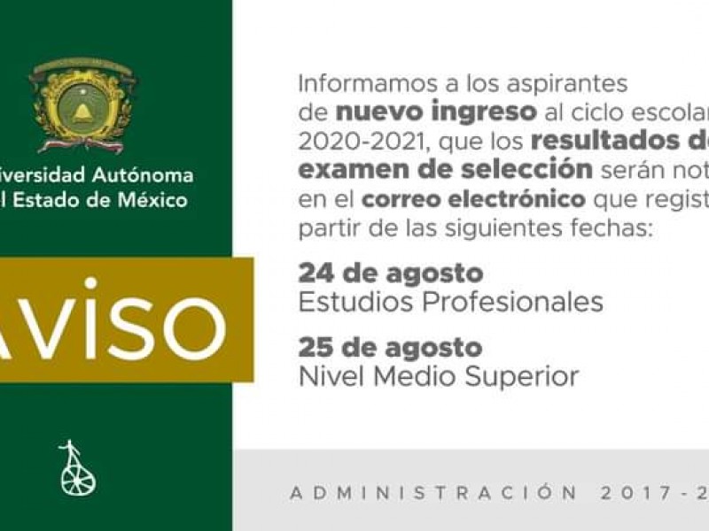 Anuncian fechas para conocer resultados de ingreso a la UAEM