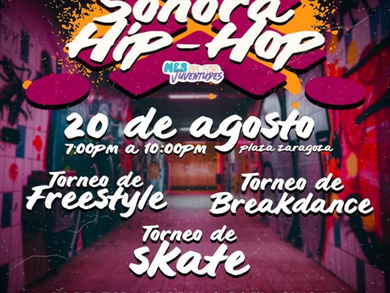 Anuncian festival de hip hop para jóvenes en Hermosillo