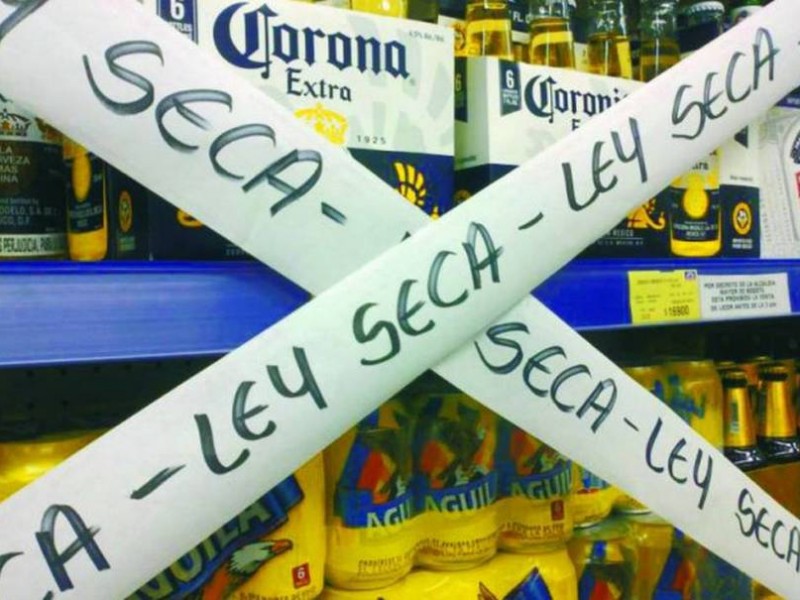 Anuncian Ley Seca para este domingo de consulta