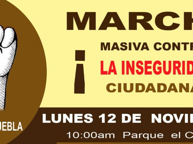 Anuncian una megamarcha ante la inseguridad