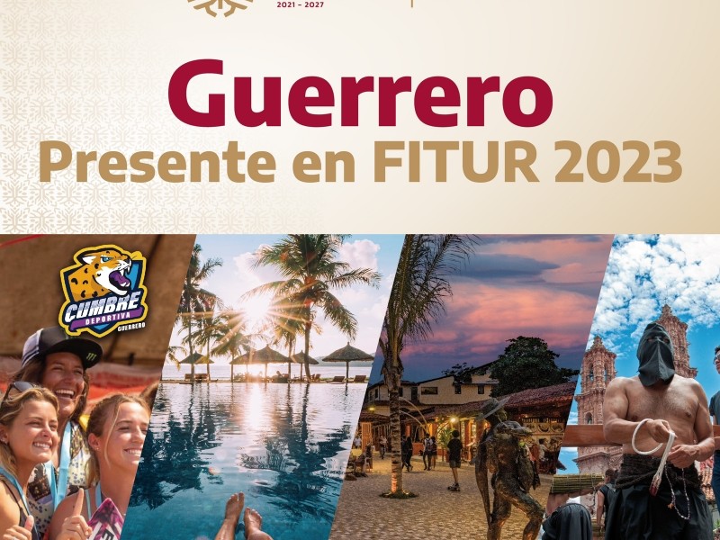 Arranca Fitur con presencia de Zihuatanejo y destinos de Guerrero