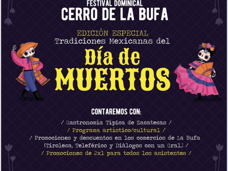 Asiste al Festival Dominical Día de Muertos en ´La Bufa´