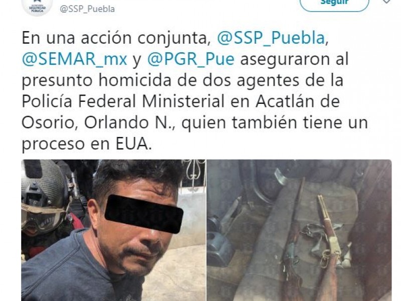 Autoridades confirman detención de homicida de federales