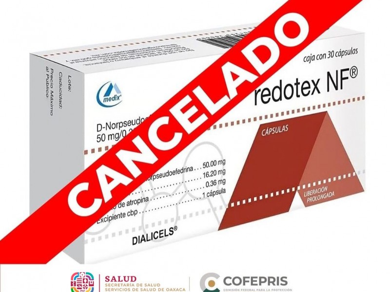 Cancela Cofepris registro sanitario a Redotex y Redotex NF