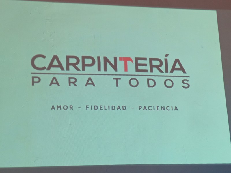 Carpintería para todos, un proyecto para la vida