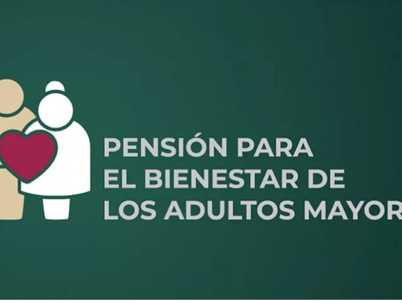 Comienza pago de pensiones del bienestar  para adultos mayores