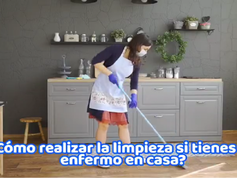 Cómo realizar la limpieza del hogar con un paciente #ConCoronavirus