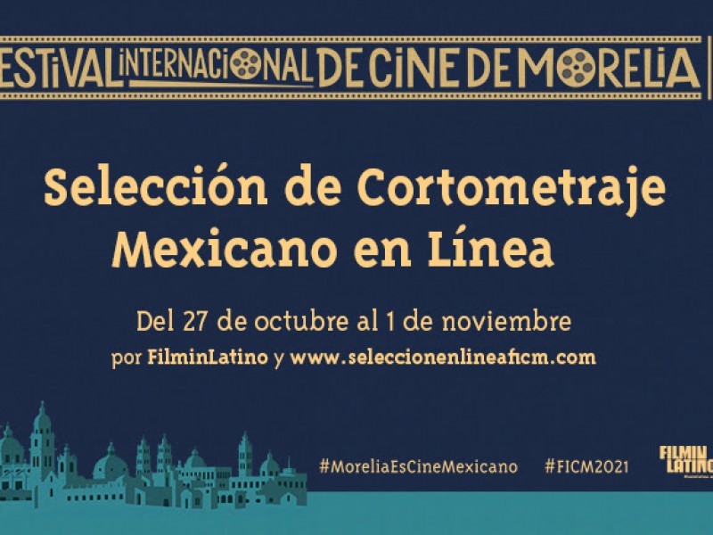 Conoce la Selección de Cortometraje Mexicano en Línea del FICM