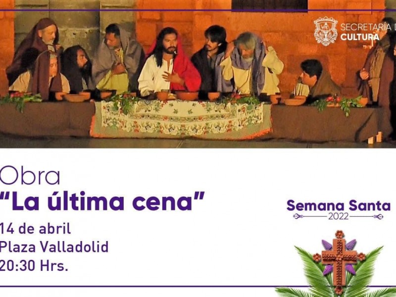 Conoce las actividades culturales para Semana Santa en Morelia