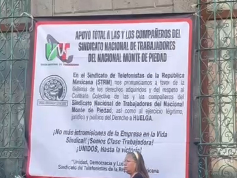 Continúa en pie la huelga del Nacional Monte de Piedad