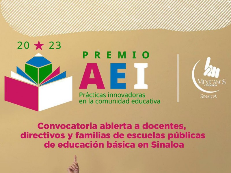 Convocatoria al Premio AEI sigue vigente: Mexicanos Primero Sinaloa