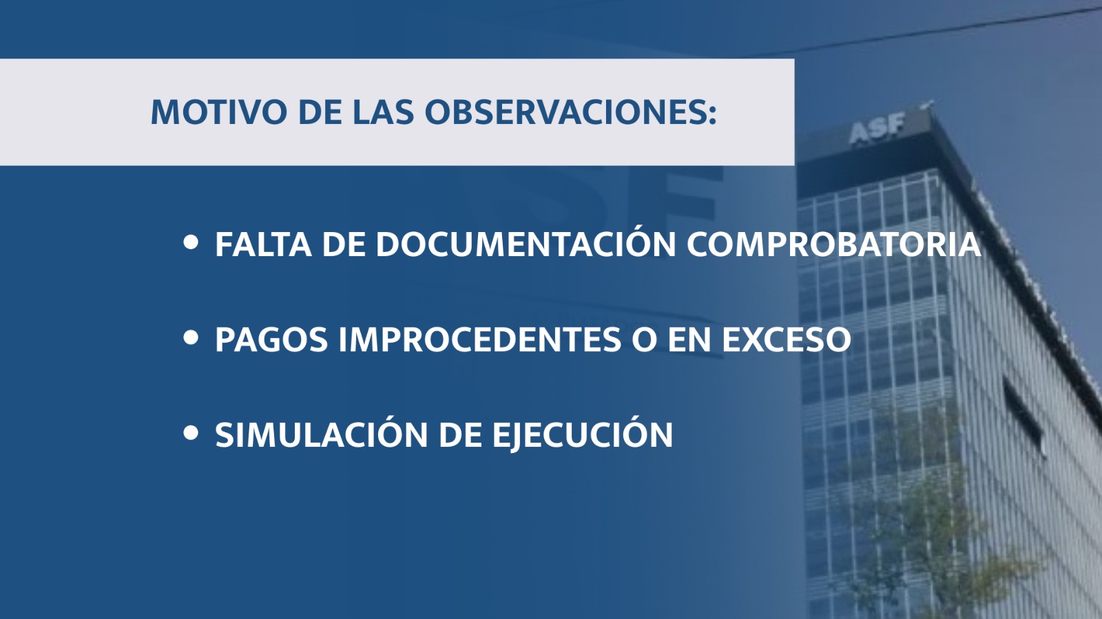 Veracruz, el más observado por la ASF | Meganoticias