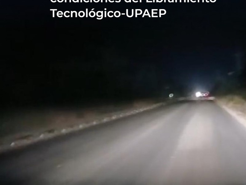 Denuncian las malas condiciones del Libramiento Tecnológico-UPAEP