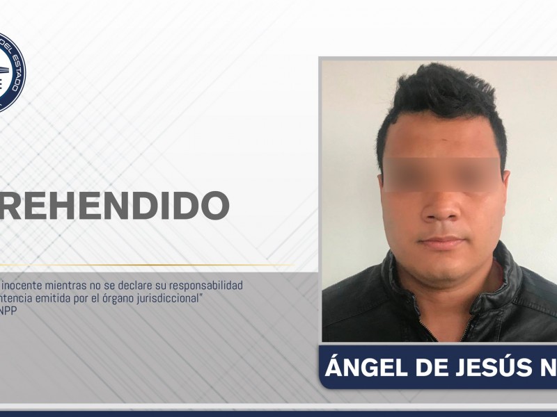 Detienen a Ángel N. por supuesto delito de desaparición