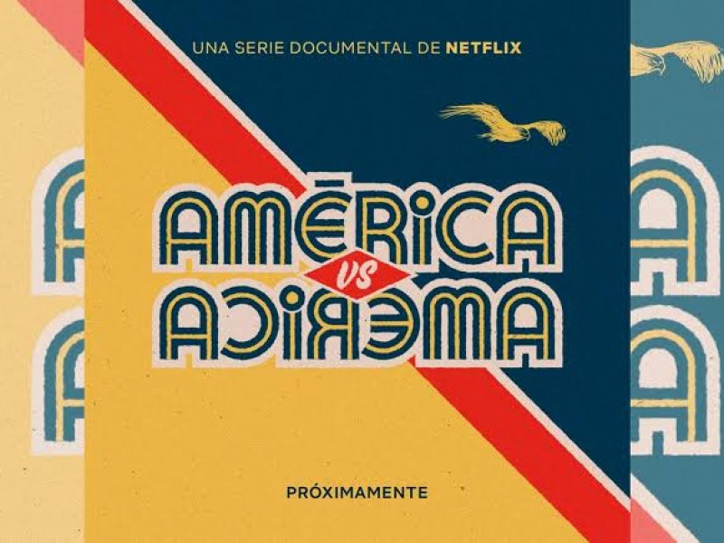 El América tendrá su propia serie en Netflix