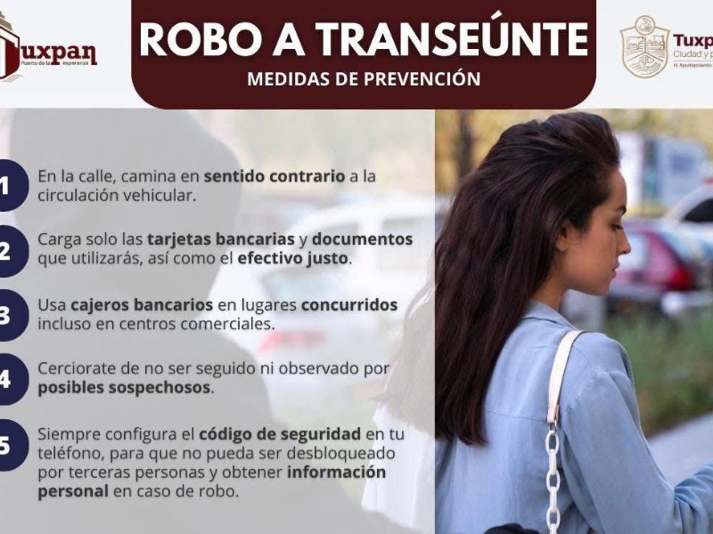 Emiten recomendaciones para prevenir robos a transeúnte en Tuxpan