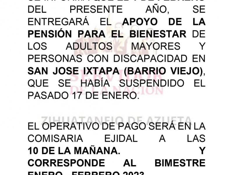 En febrero pagan apoyo a población de San José Ixtapa