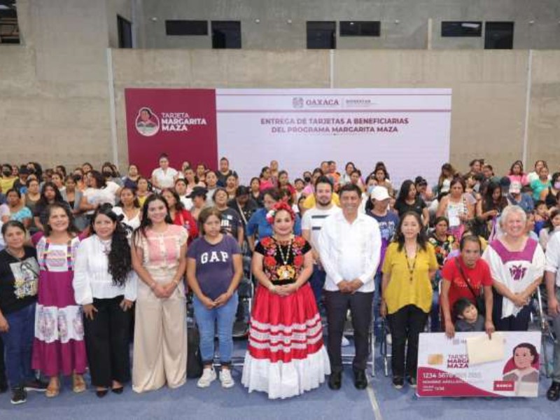 Entregan Tarjetas Margarita Maza a más de mil mujeres en Valles Centrales