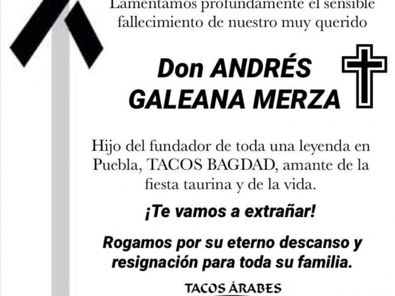 Fallece fundador de los tacos Bagdad en Puebla