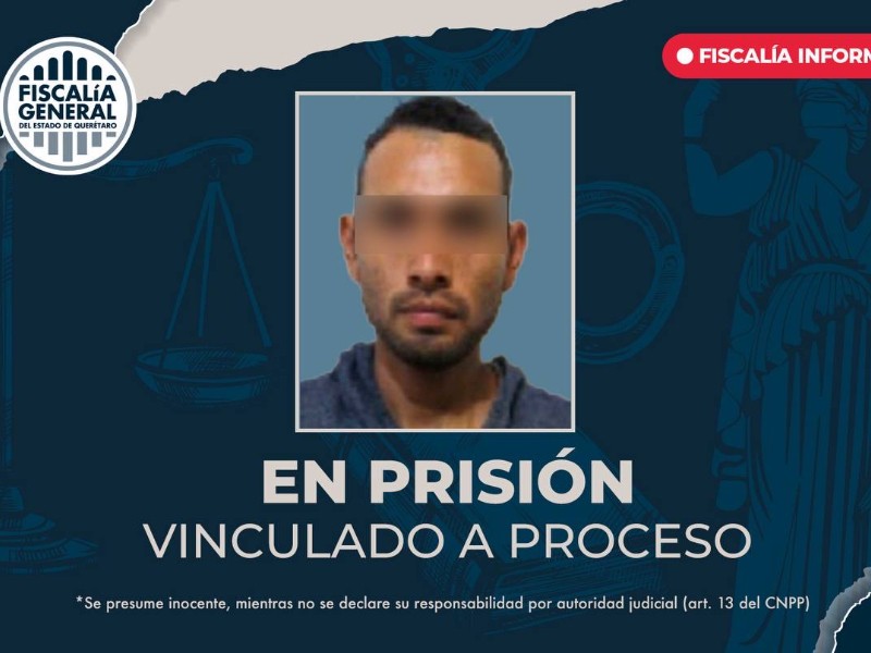 FGE logra vinculación a proceso de un hombre por robo calificado