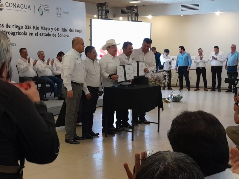 Firman convenio para tecnificación de riego en Mayo y Yaqui