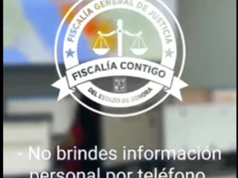 Fiscalía de Sonora alerta sobre llamadas fraudulentas y robo de cuentas