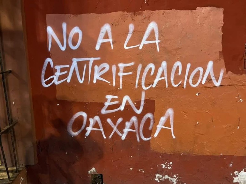 Gentrificación en Oaxaca transforma barrios tradicionales en zona de alto costo
