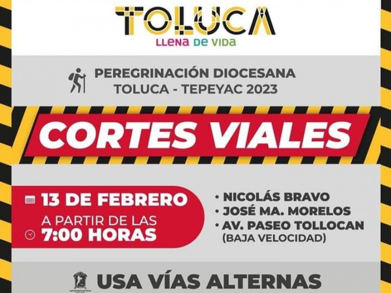 Habrá cierres a la circulación en Toluca