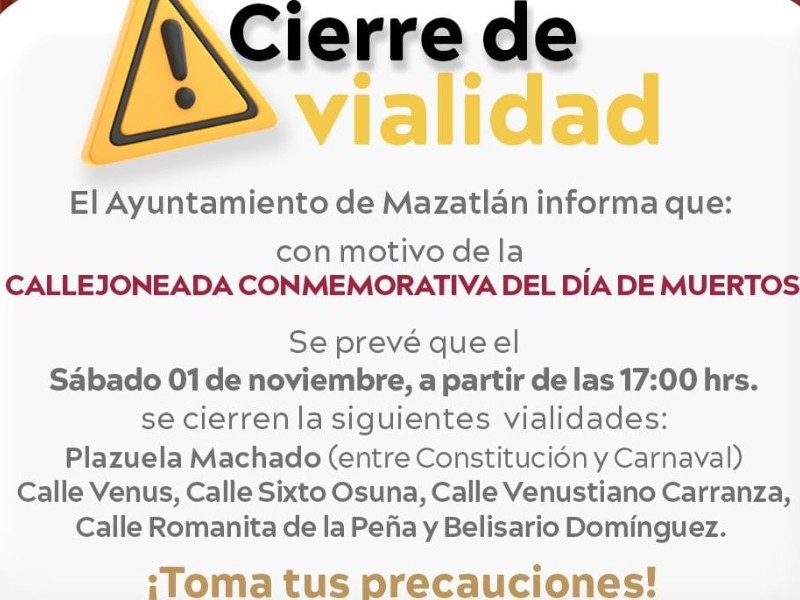 Habrá cierres viales para la Callejoneada de Día de Muertos en Mazatlán