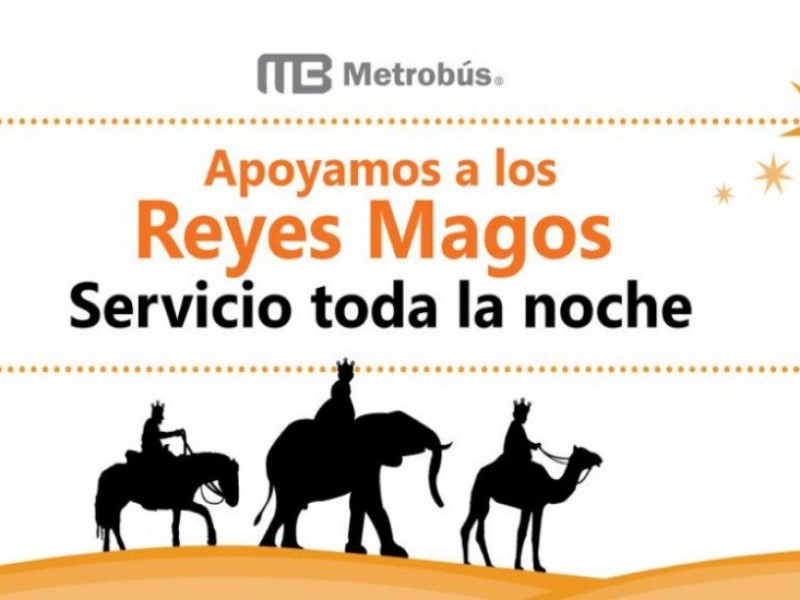 Habrá servicio nocturno de Metrobús para Reyes Magos