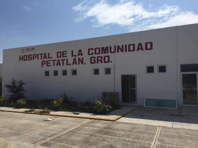 Hospital de Petatlán podría iniciar operaciones el 30 de Junio