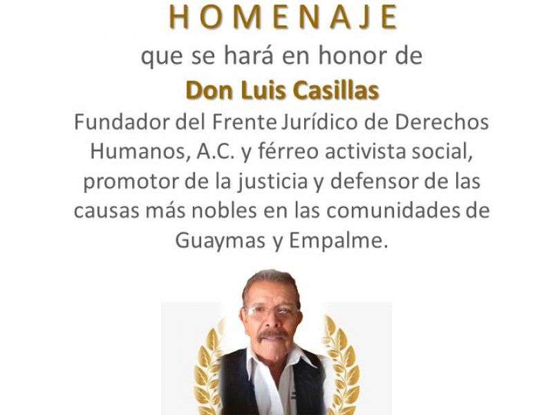 Hoy homenaje a Don Luis Casillas