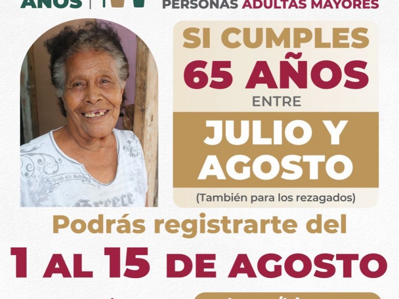 Inicia registro a Pensión para el Bienestar de adultos mayores