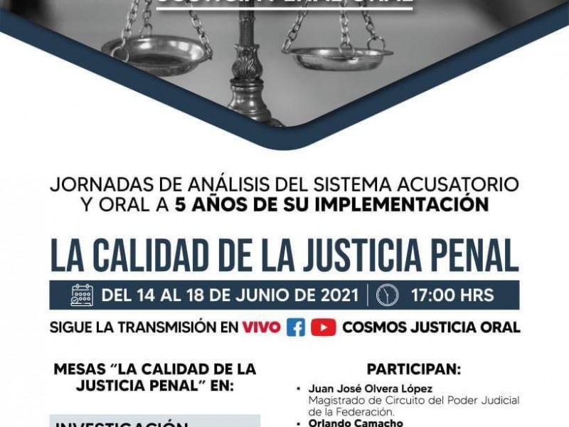 Inició la Jornada de Análisis del Sistema Acusatorio y Oral