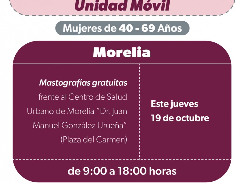 Instalarán mastógrafo móvil en Centro de Morelia