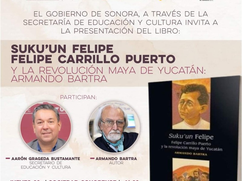 Invita SEC Sonora a la presentación del libro Suku'un Felipe.
