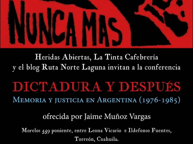 Invitan a conferencia sobre memoria y justicia en la dictadura argentina