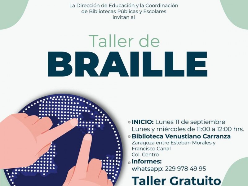 Invitan a taller gratuito de braile en Veracruz