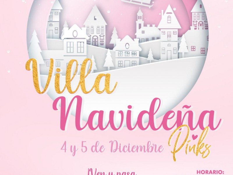 Invitan a Villa Navideña este 4 y 5 de diciembre
