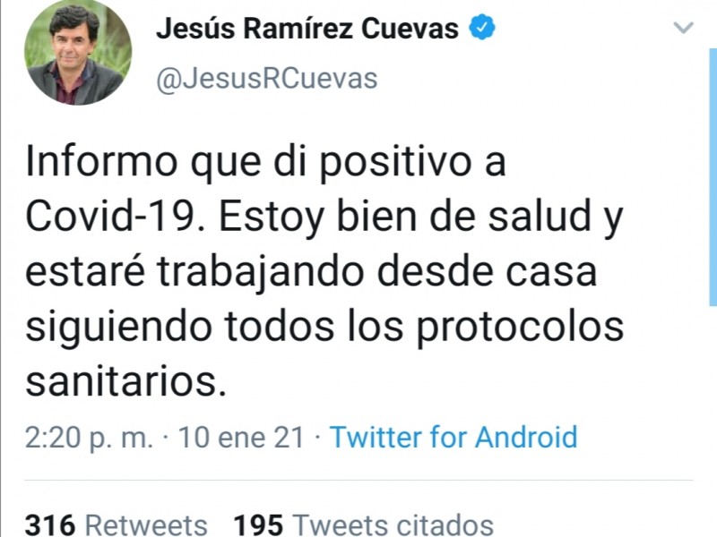 Jesús Ramírez Cuevas da positivo a Covid-19