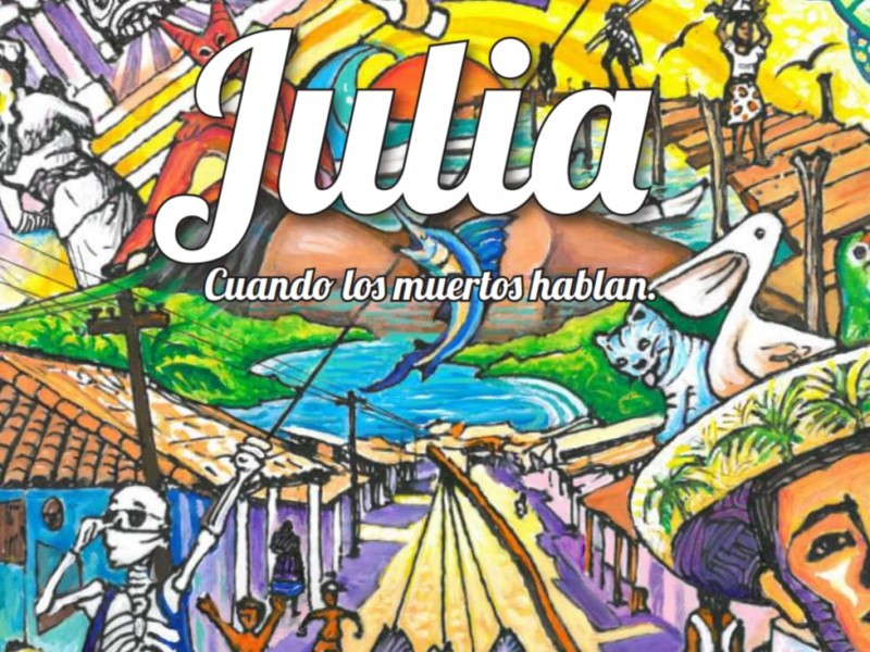 Julia, cuando los muertos hablan